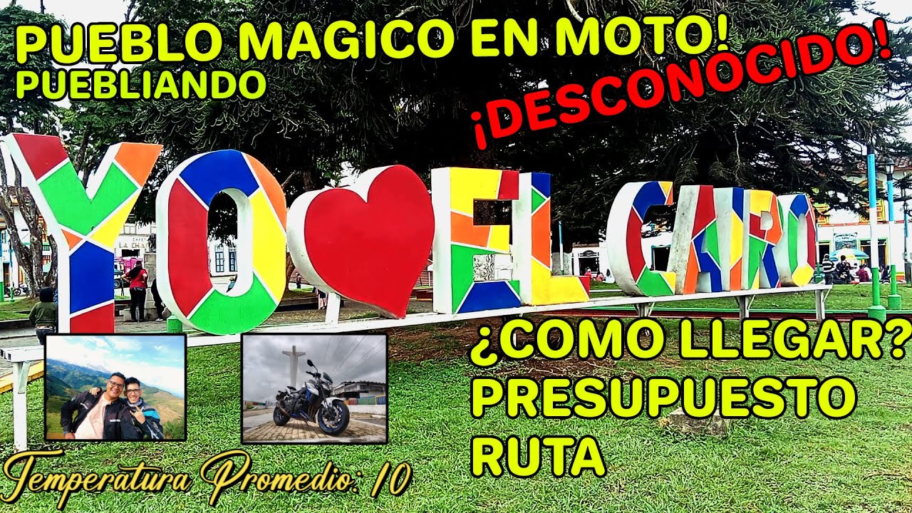 PUEBLIANDO EN MOTO - CAIRO VALLE  PUEBLO MAGICO - PRESUPUESTO Y COMO LLEGAR
