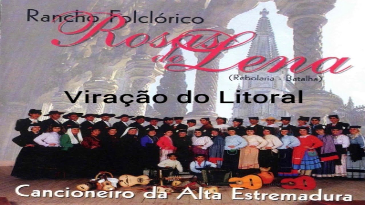 Viração Do Litoral - Rancho Folclórico Rosas do Lena