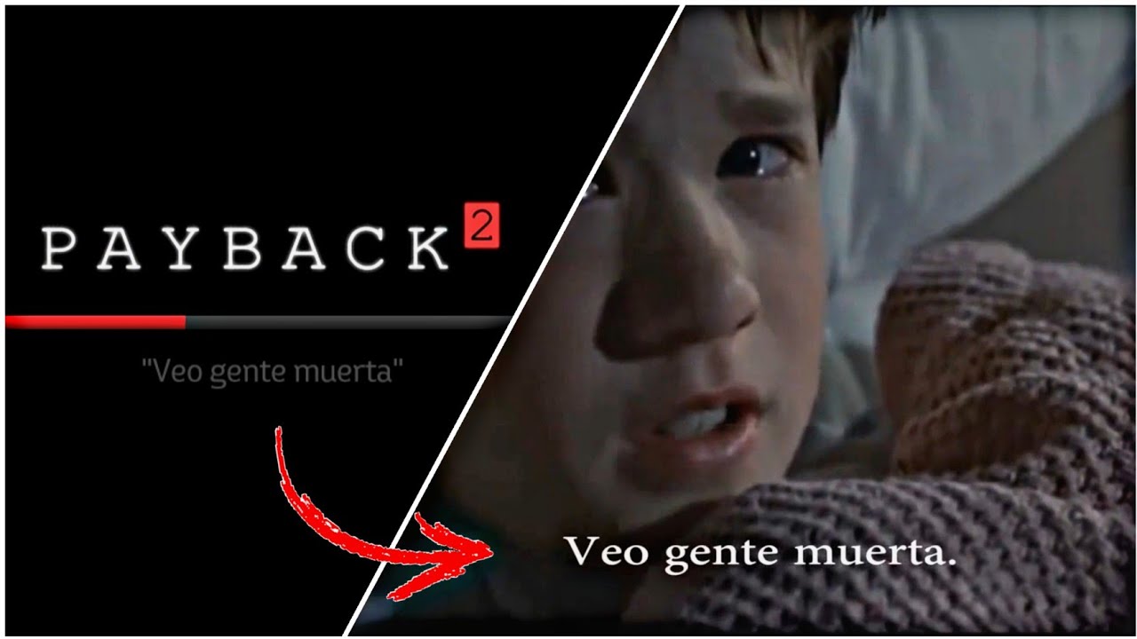 El origen de las frases iniciales de Payback 2 | Parte 1