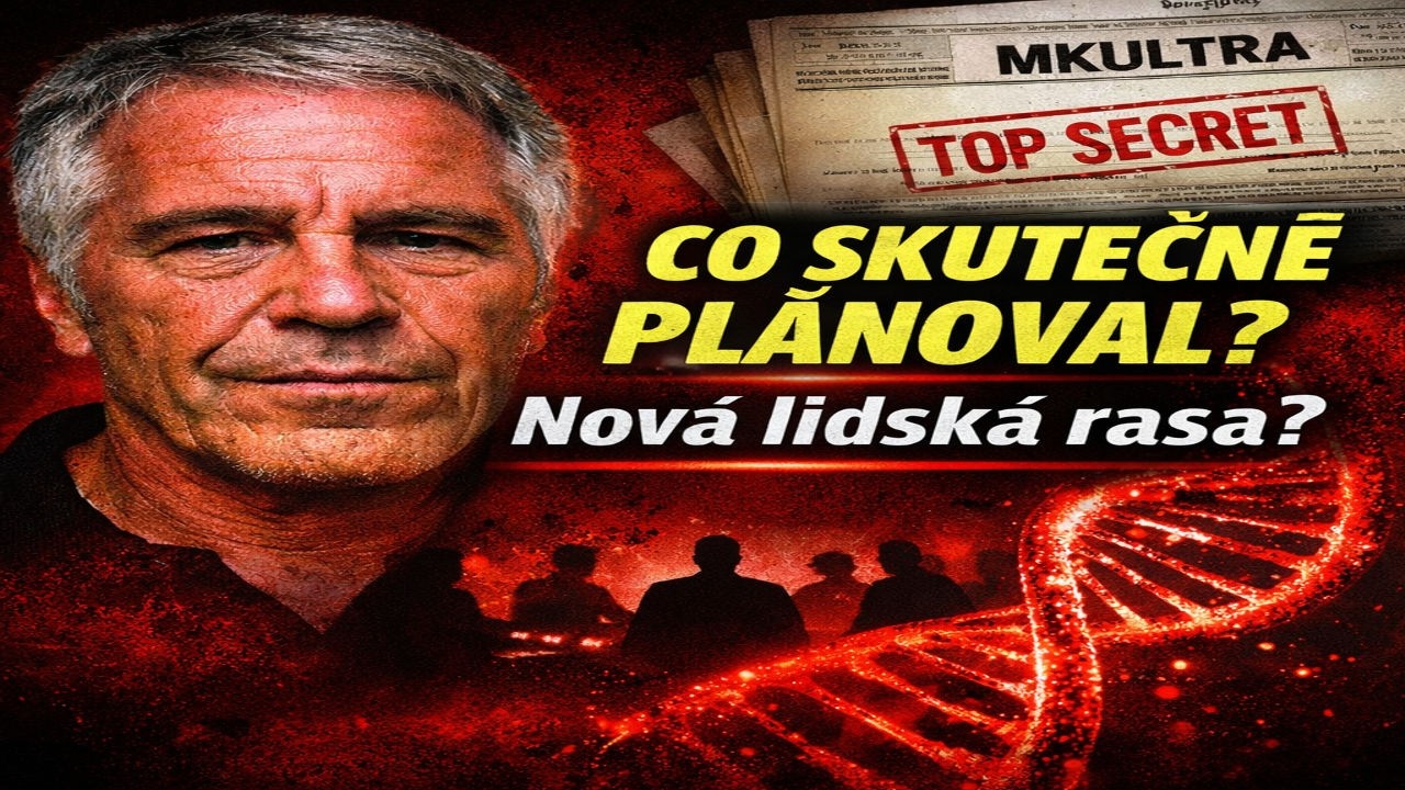Eugenika, MKUltra a děti budoucnosti: Temn&eacute; pl&aacute;ny Jeffreyho Epsteina odhaleny?
