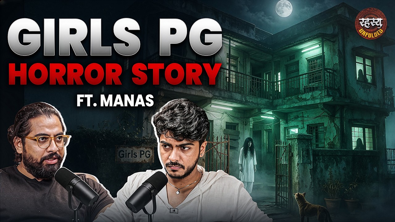 Haunted Girls PG, Dehradun Horror Story, Mysterious Deaths & Paranormal Encounters | Horror Podcast