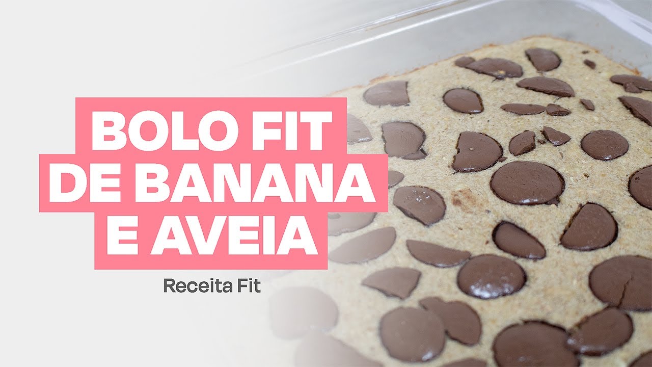 BOLO FIT DE BANANA E AVEIA - SEM TRIGO E SEM AÇÚCAR SUPER FÁCIL
