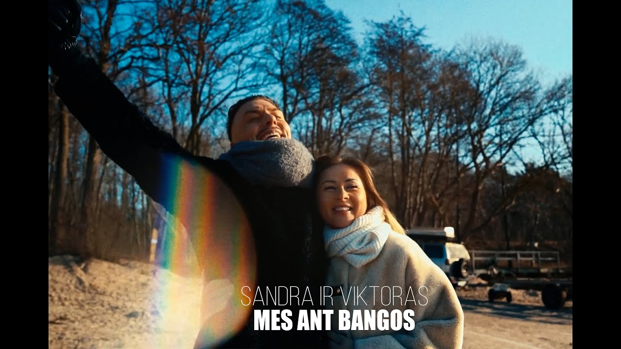 Sandra ir Viktoras - Mes ant bangos (Naujiena, 2025)