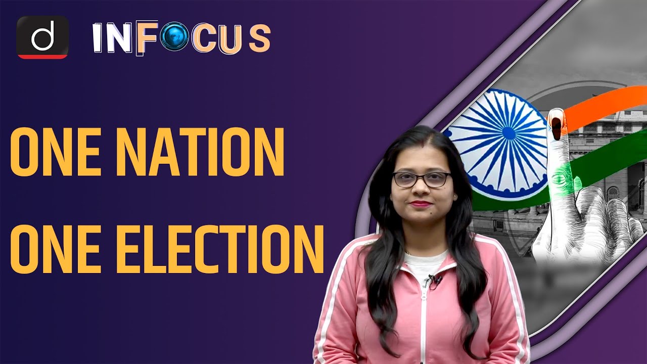 Simultaneous Elections: One Nation One Election | UPSC | Drishti IAS English