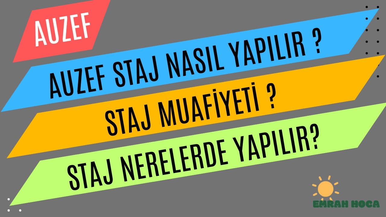 AUZEF STAJ NASIL YAPILIR ? STAJ MUAFİYETİ ? #auzef
