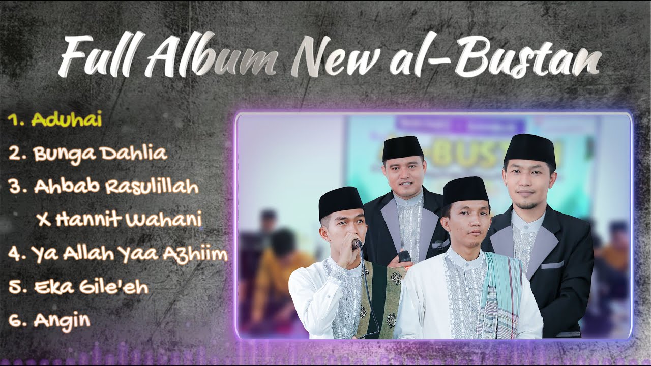 full album ||  New al-Bustan || Terbaru 2025