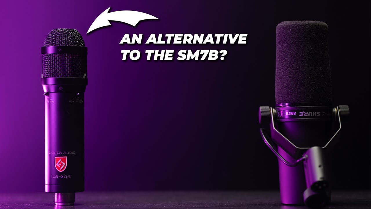 An Alternative Microphone to SM7B for Podcasting and Livestream on Youtube? Lauten Audio LS-208