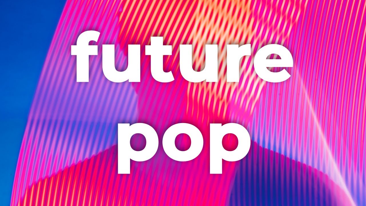 📨 Royalty Free Future Pop Music (For Videos) - 