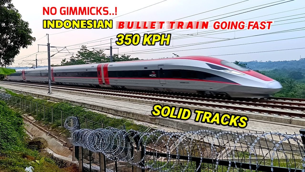 No Gimmicks..! Indonesian BULLET TRAIN going fast 350 KPH on solid tracks | Kereta Cepat Indonesia🇮🇩