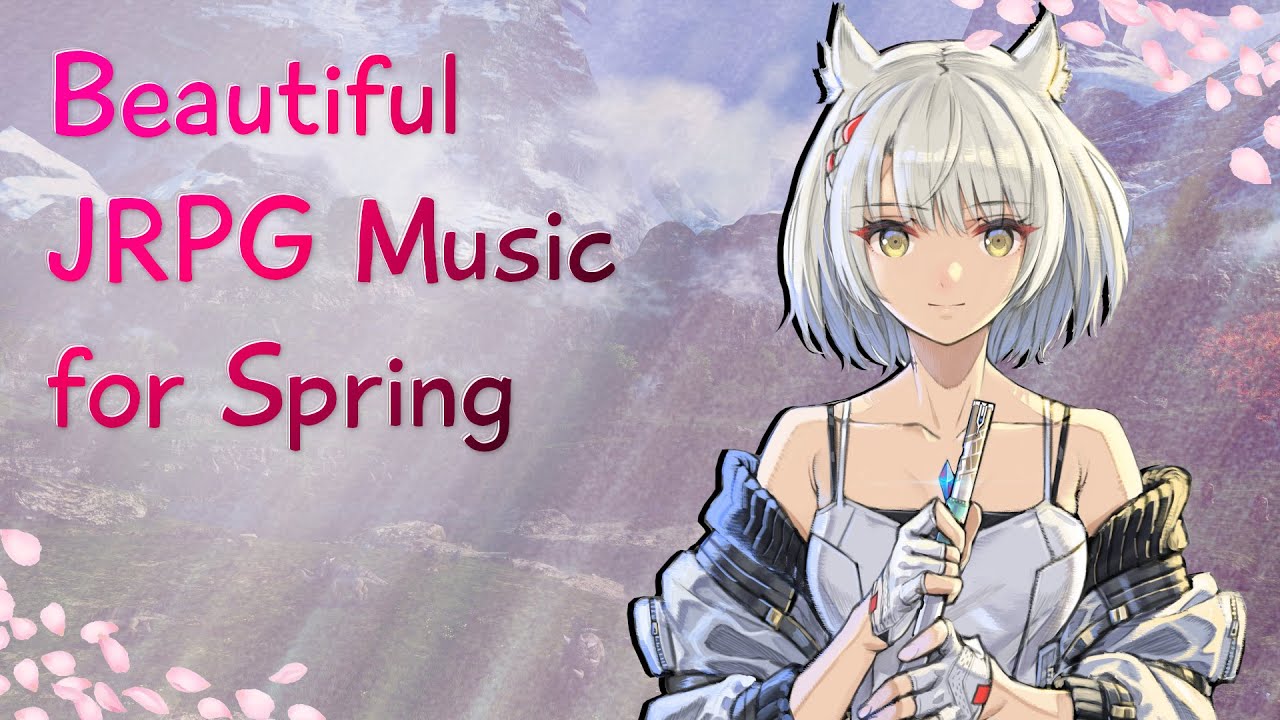 Beautiful JRPG Music (Spring)