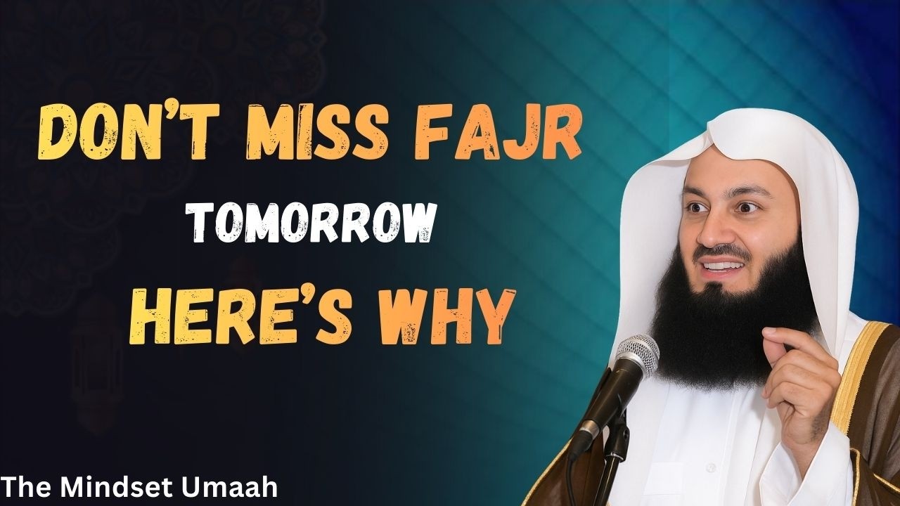 Don’t Miss Fajr Tomorrow Here’s Why