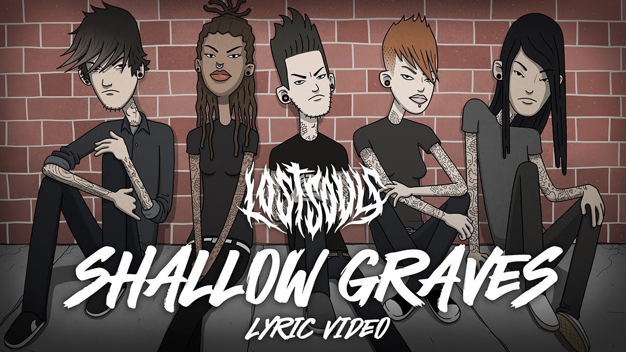 Lost Souls - Shallow Graves