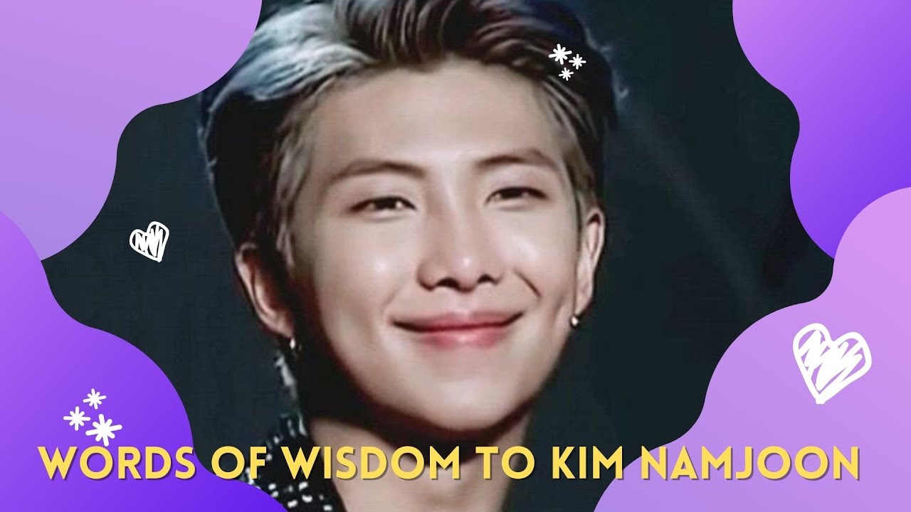 ATTENTION PLEASE! This is for Namjoon | Words of Wisdom with Style
