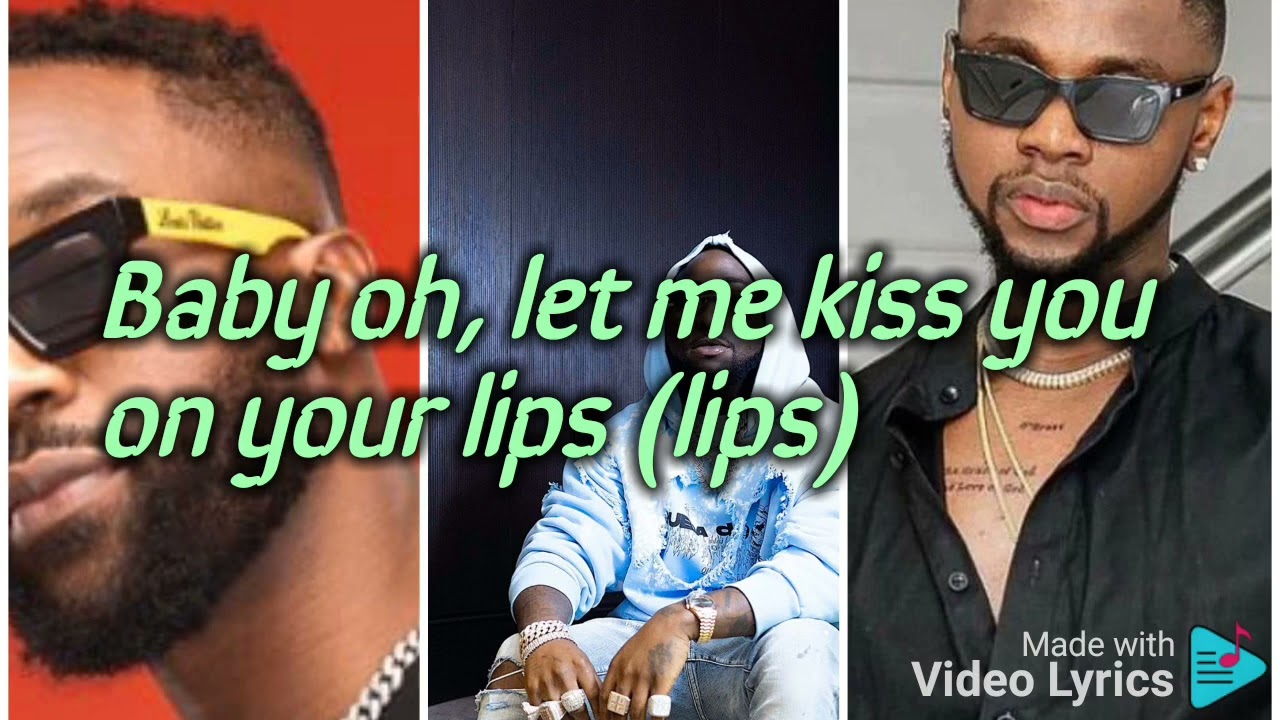 Kizz Daniel Davido ft Iyanya like lyrics