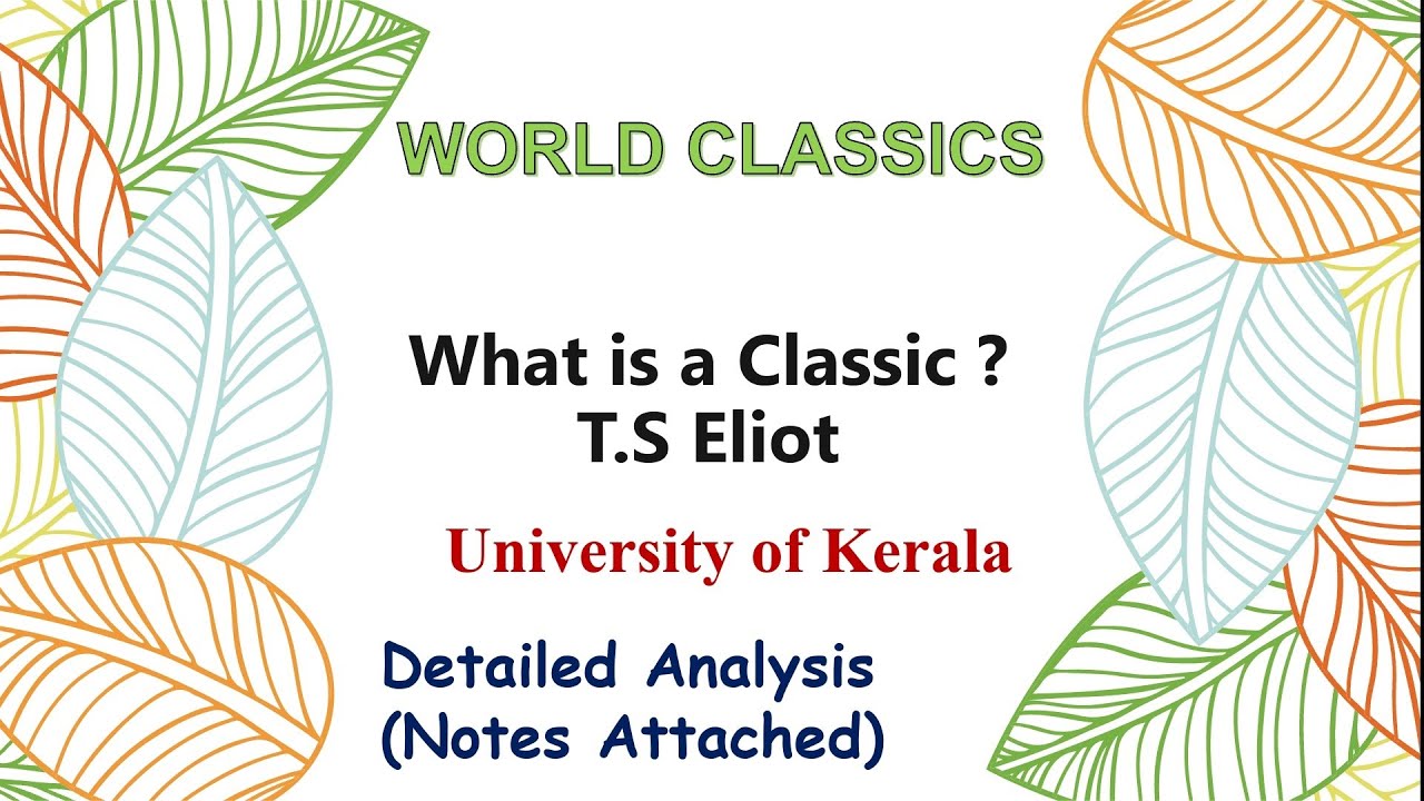 What is a Classic? by T S Eliot|Summary in English & Malayalam|WORLD CLASSICS|BA ENGLISH