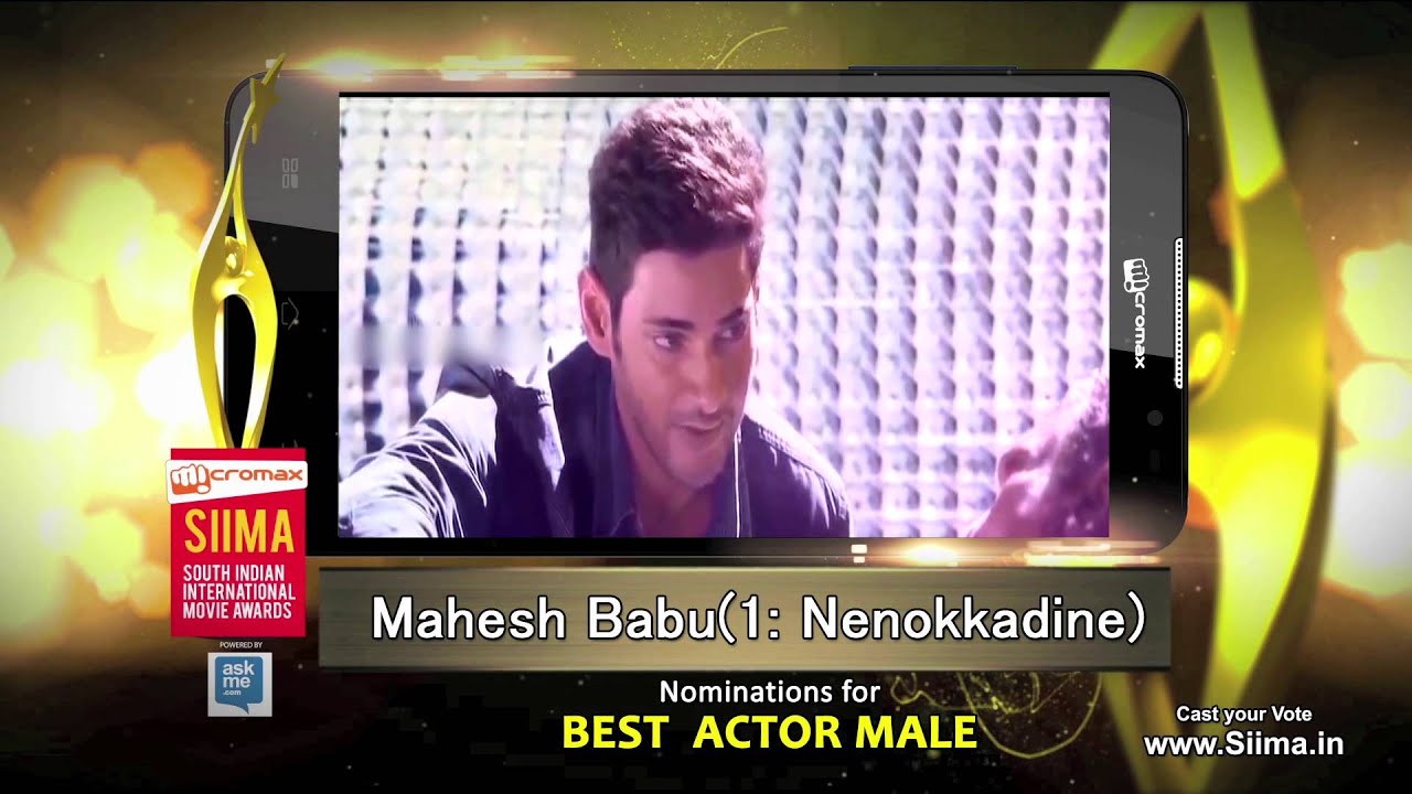Micromax SIIMA 2015 | Nomination for Best Actor | Mahesh babu