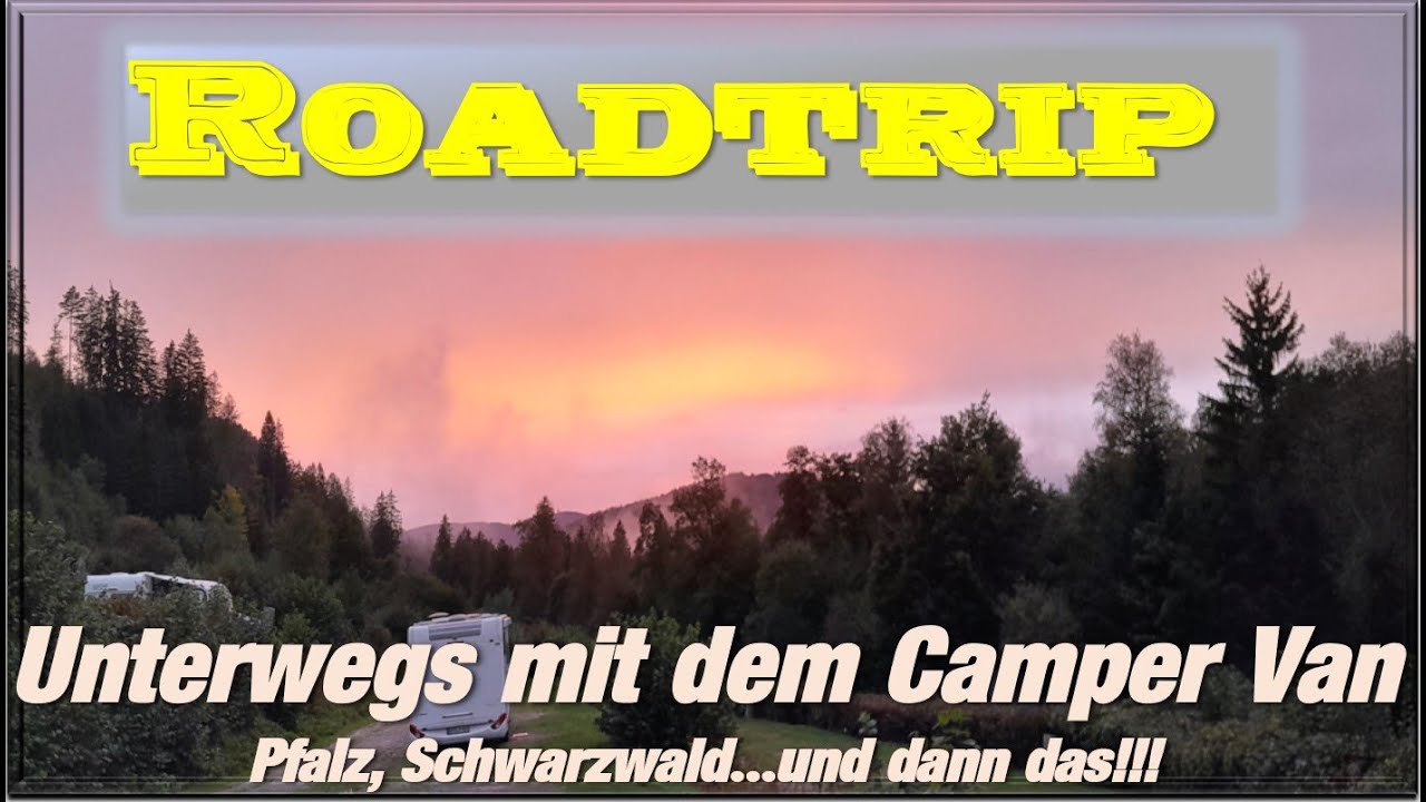 Camper Van Tour Pfalz, Hochschwarzwald, Mosel  ✅️ Roadtrip 🤟 #travel 