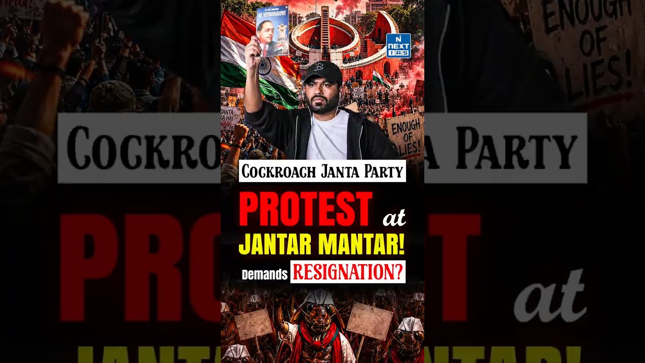 Cockroach Janta Party Protest Explained | Why Students Are Demanding Accountability? | NEXT IAS