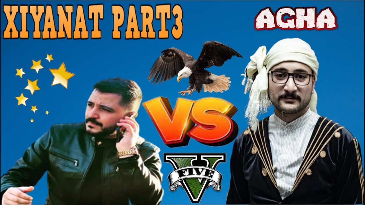GTA5 KURDISH |Xiyanat Part3