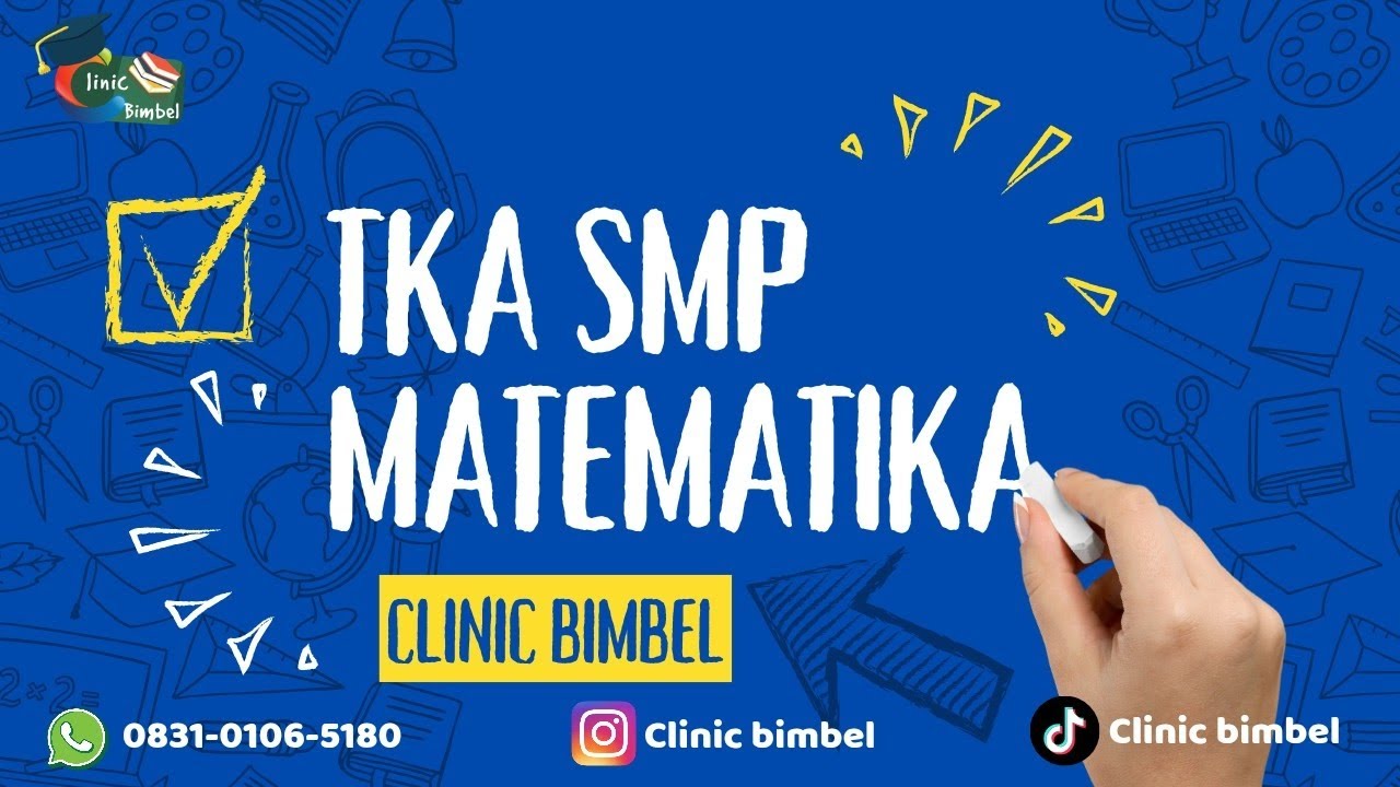 No.1-5 Soal dan Pembahasan TKA SMP MATEMATIKA PAKET 1
