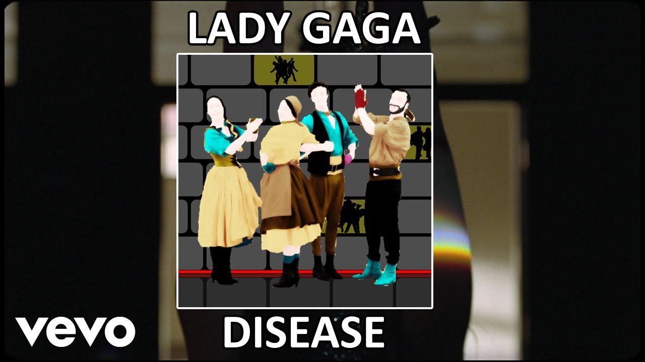 Disease - Lady Gaga | Just Dance Fanmade Mashup