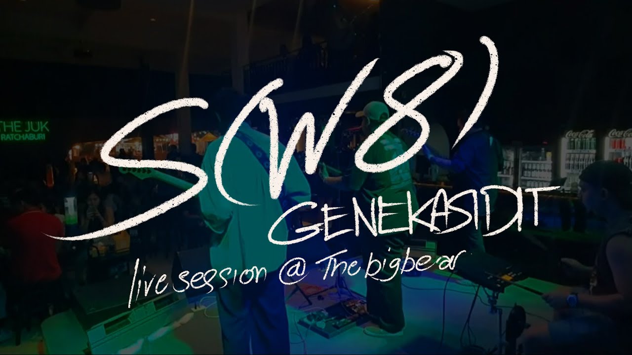 SW8 - THE BiGBEAR Live seession