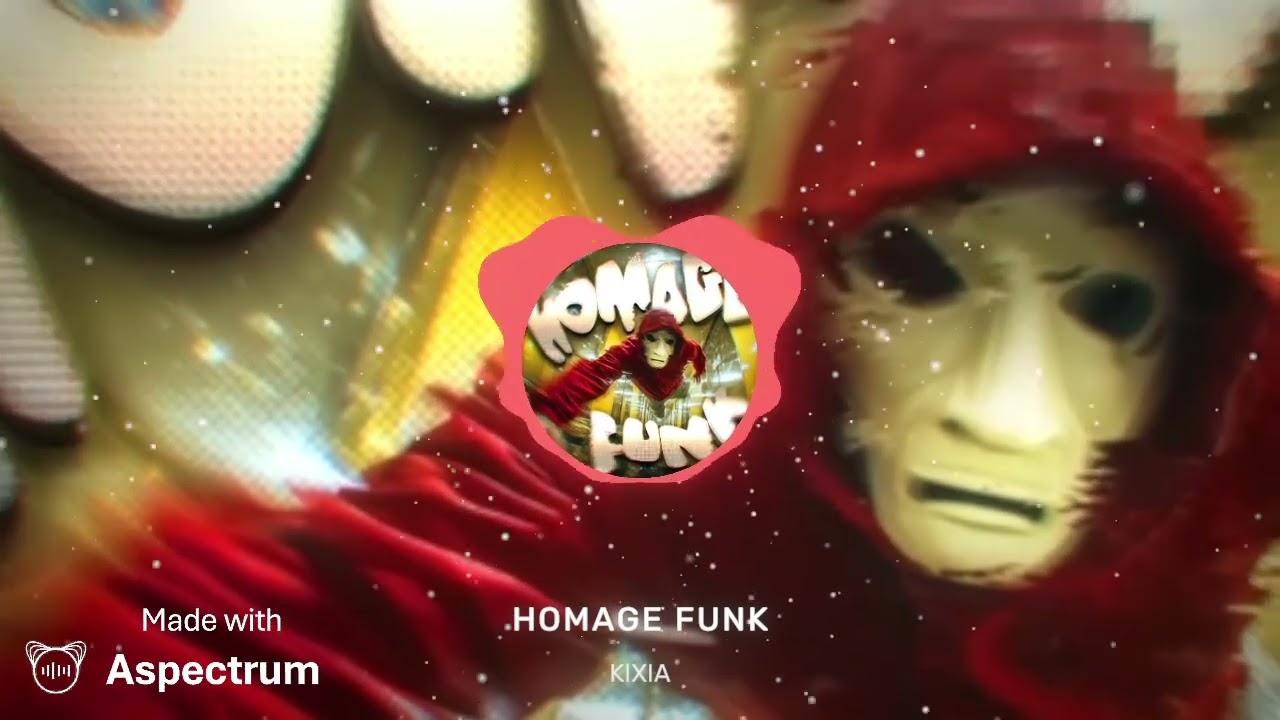 KIXIA - HOMAGE FUNK