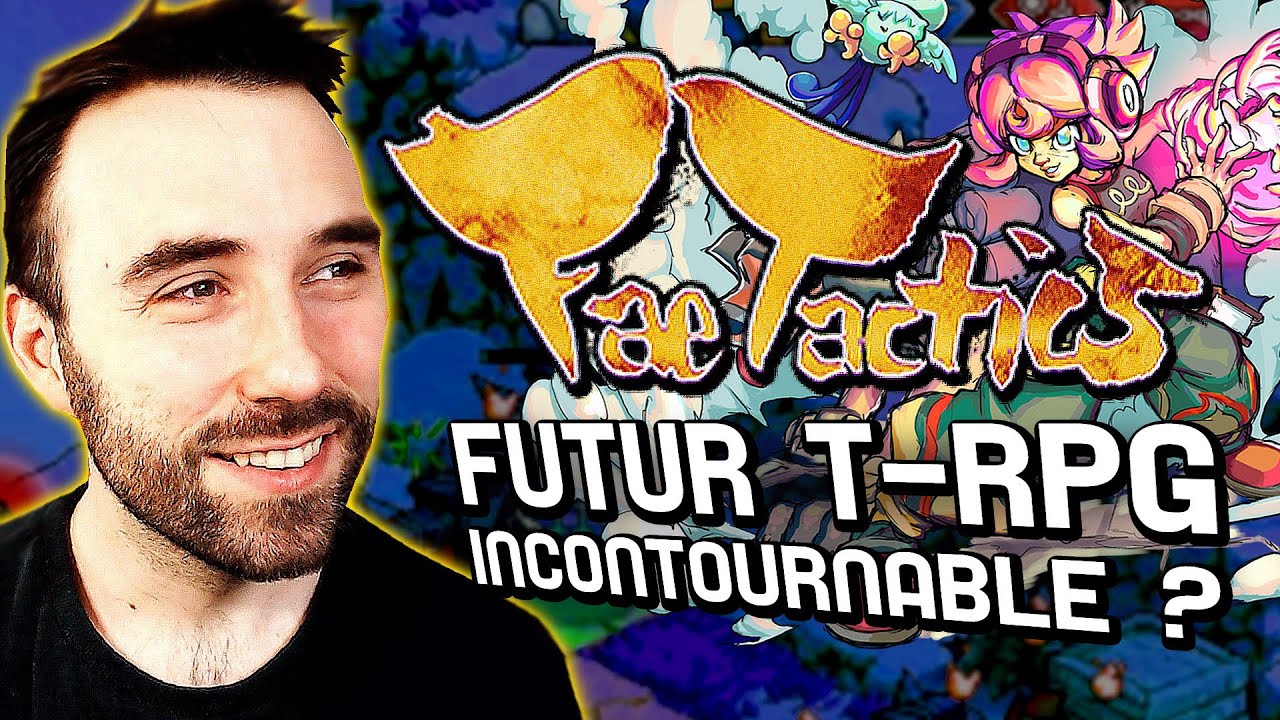 FUTUR INCONTOURNABLE DU T-RPG ? | Fae Tactics - GAMEPLAY FR