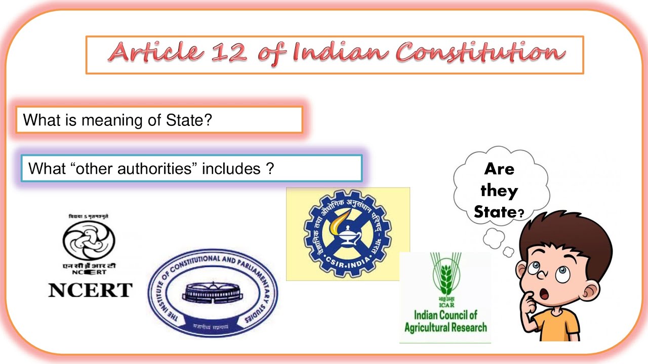 Article 12 of  Indian Constitution | Meaning of State | Other Authorities| Constitutional Law Series