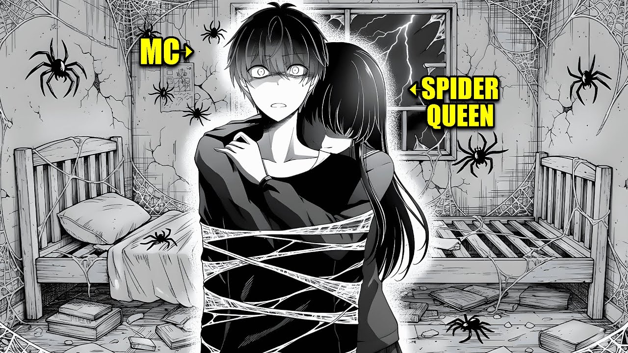 (1-2)When a SPIDER QUEEN FORCES a LONELY BOY to be with her and keep USING him like a TOY