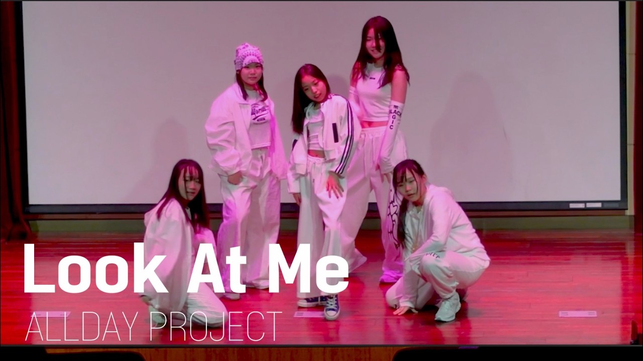 [Z DANCE STUDIO] ALLDAY PROJECT - Look At Me / Z DANCE CONCERT