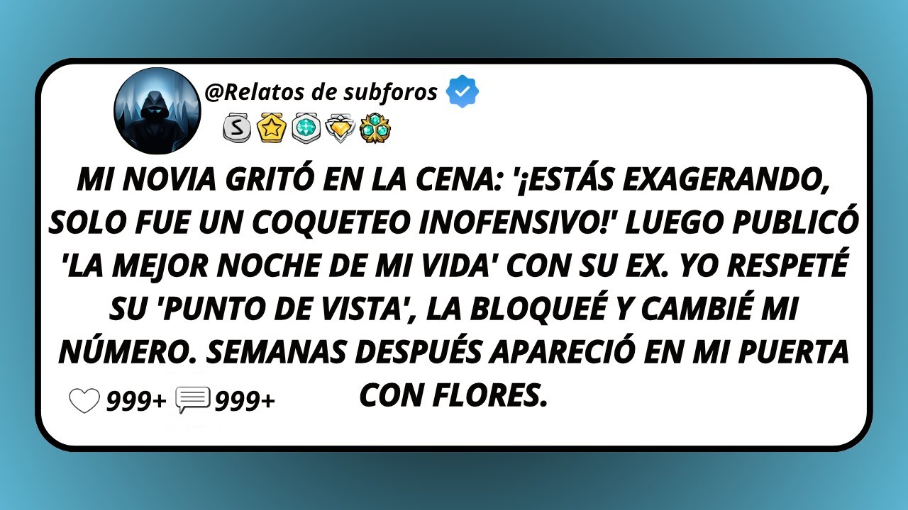 Mi Novia Grit&oacute; En La Cena: '&iexcl;Est&aacute;s Exagerando, Solo Fue Un Coqueteo Inofensivo!' Luego Public&oacute;...