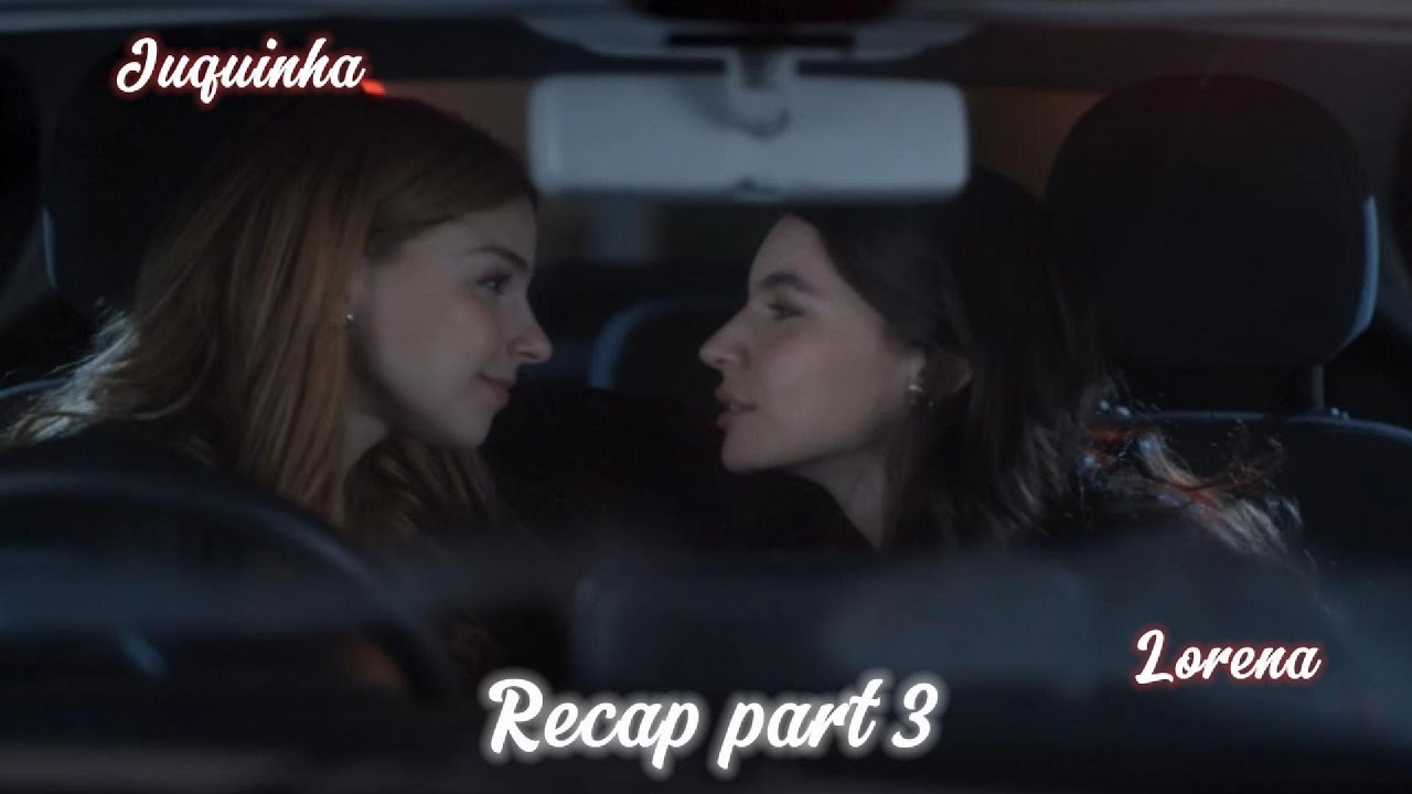Lorena & Juquinha (Part 3) | Tres gracas | Episodes Recap With Commentary