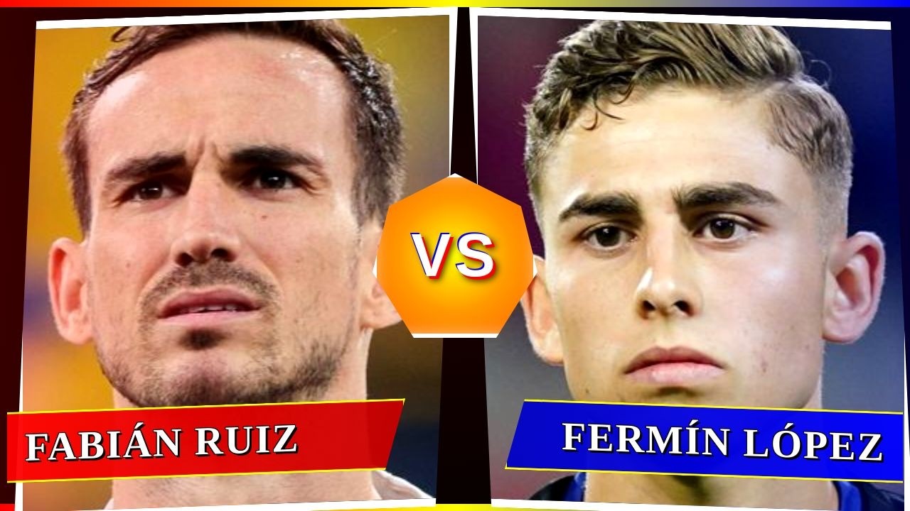 Fabián Ruiz vs Fermín López - Who's Better? ⚽