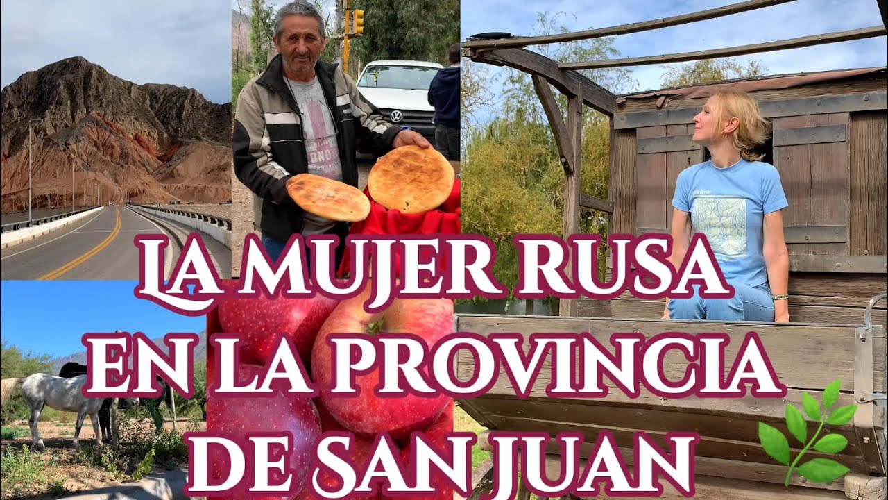 🏔️La mujer rusa en la provincia de San Juan…