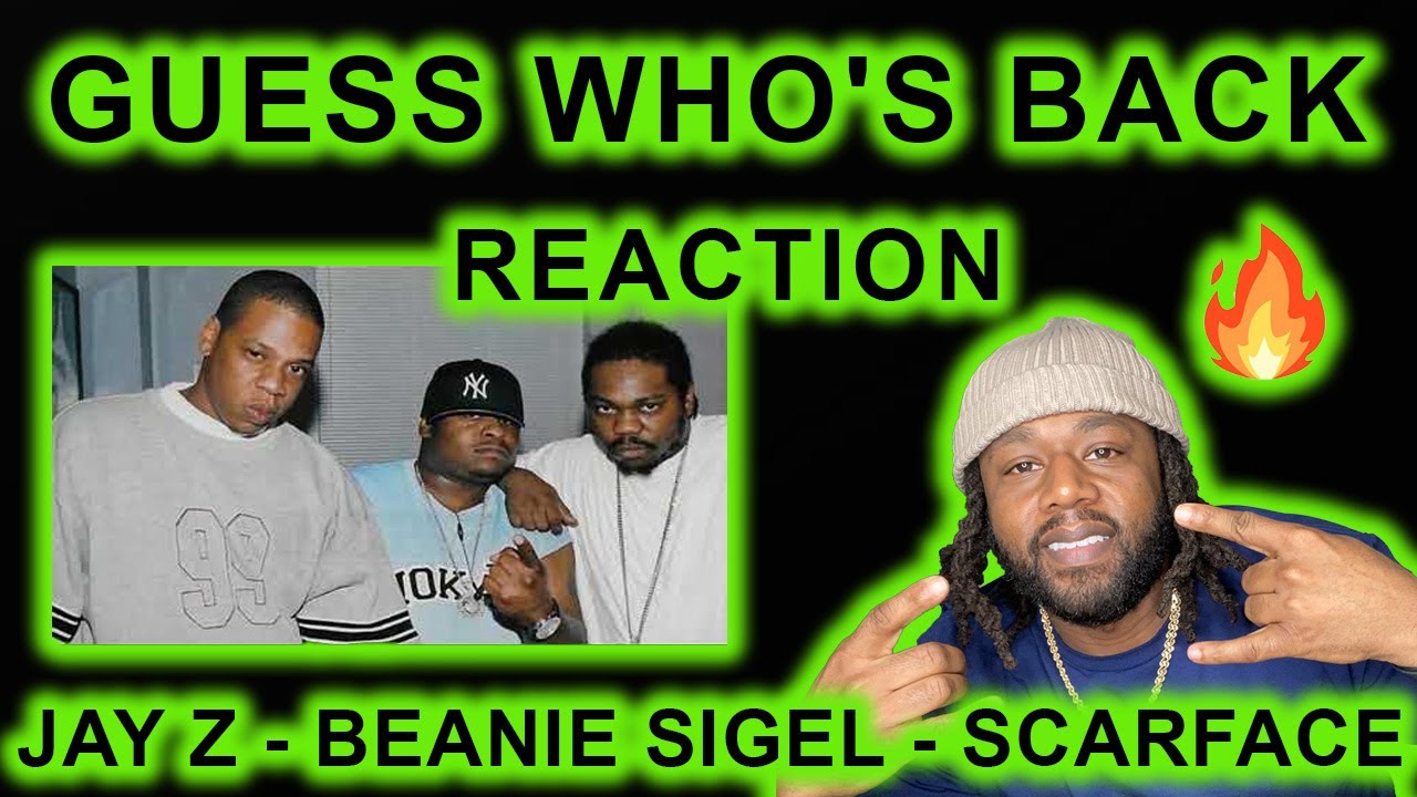 Jay Z Scarface Beanie Sigel - Guess Who's Back REACTION | Jay Z had the best verse?
