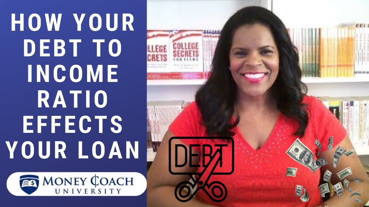 Here's Why Your Debt-to-Income Ratios Matter When Getting A Loan