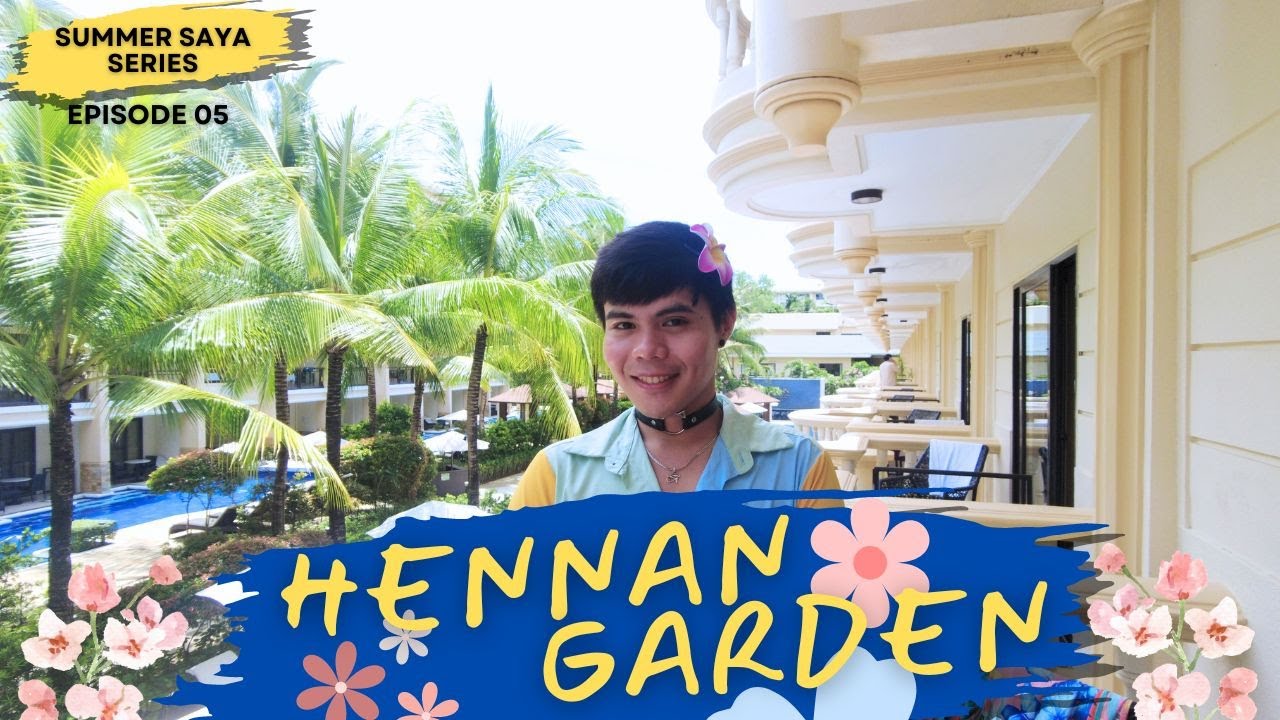 Hennan Garden Resort Full comprehensive review | Where to stay in Boracay |Summer Series EP 03