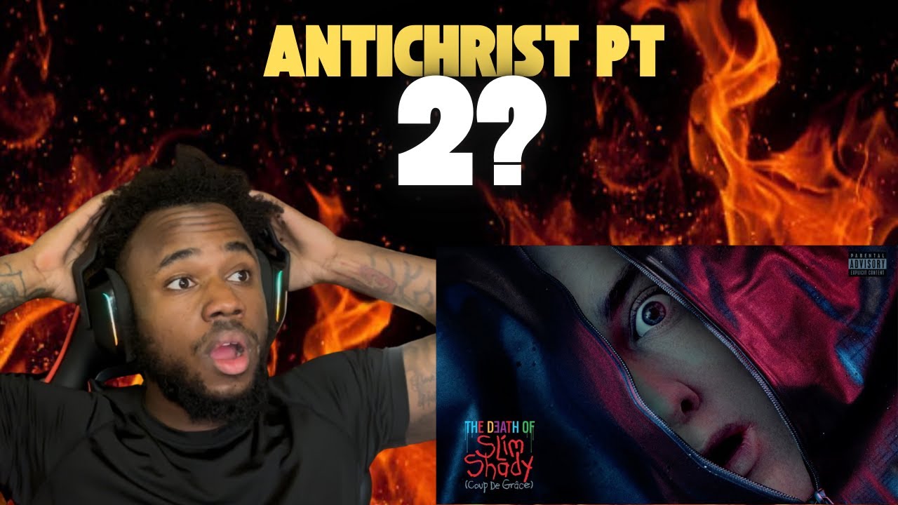 Eminem  - Antichrist (Reaction!!!) Death of Slim Shady