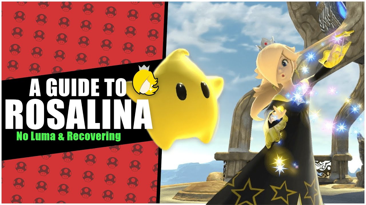 Rosalina Guide Part 4: OH NO I LOST MY LUMA! OH NO I'M OFF STAGE!