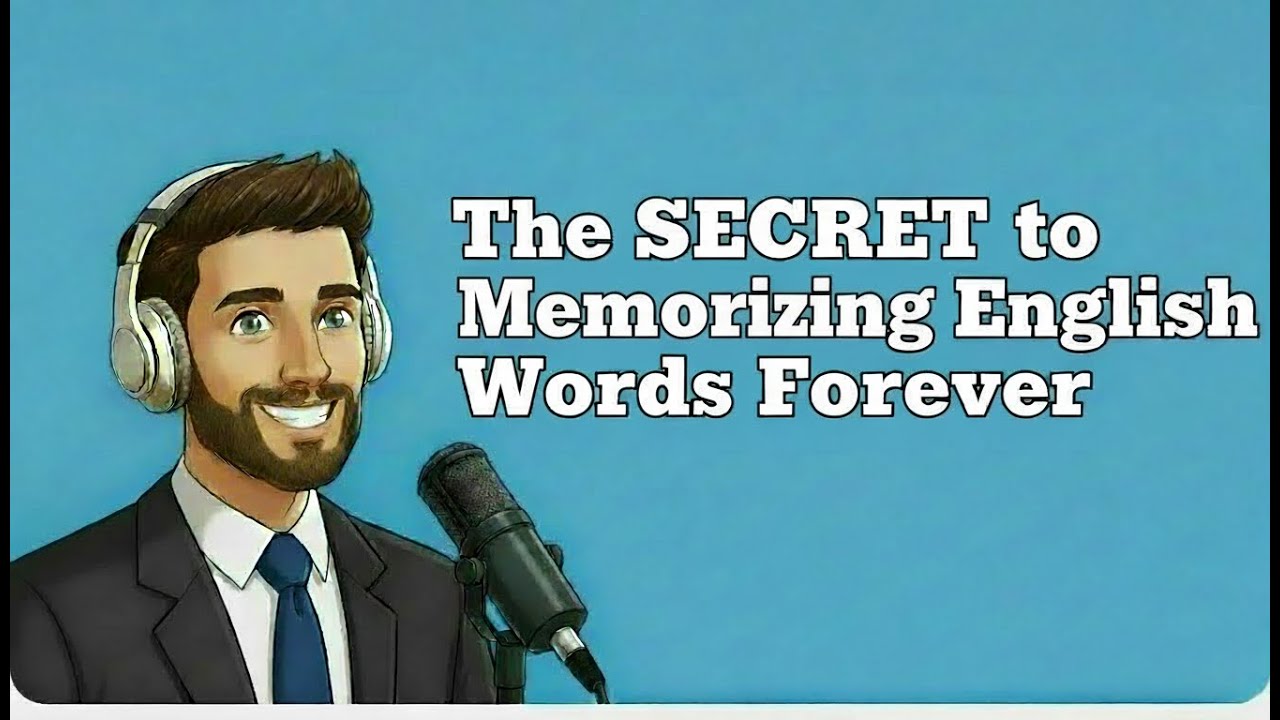 The SECRET to Memorizing English Words | Vocabulary Learning Tips That Actually Work | Learn English
