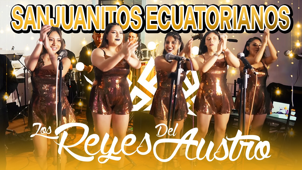 Sanjuanitos Ecuatorianos Mix 2 - Oficial (4k) - Los Reyes Del Austro