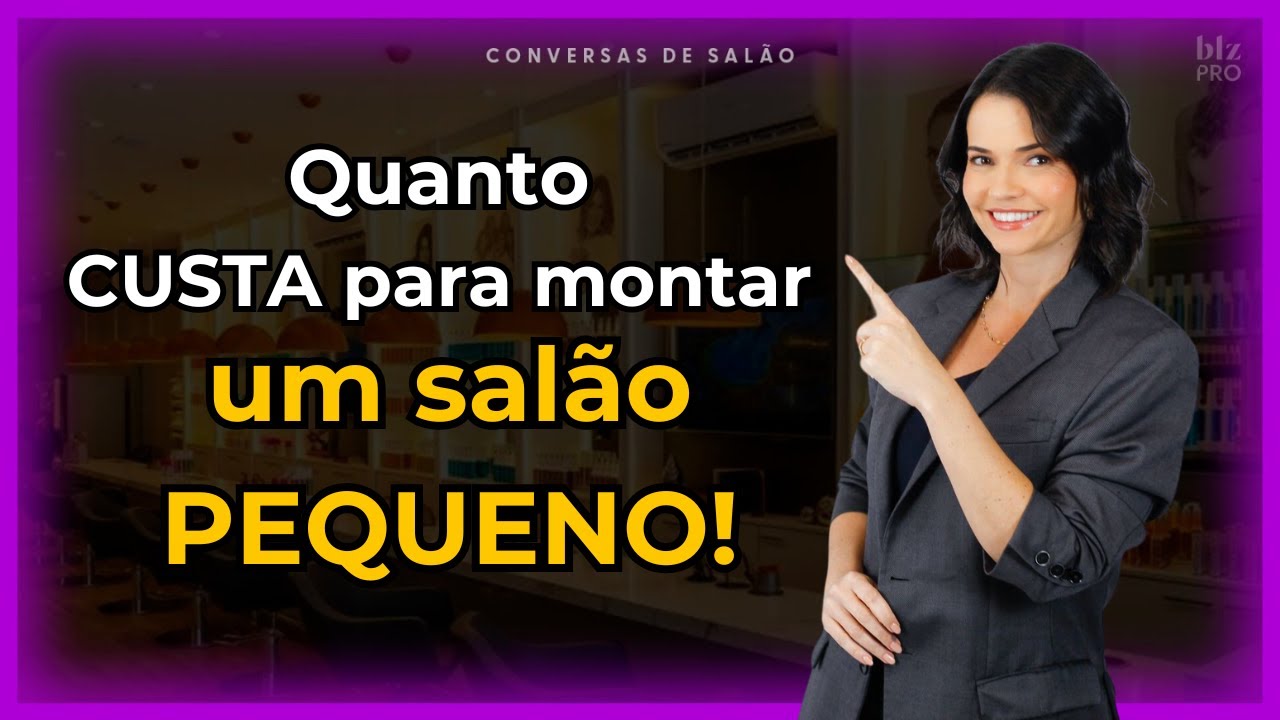 Quanto custa abrir um salão pequeno? Dicas práticas e reais