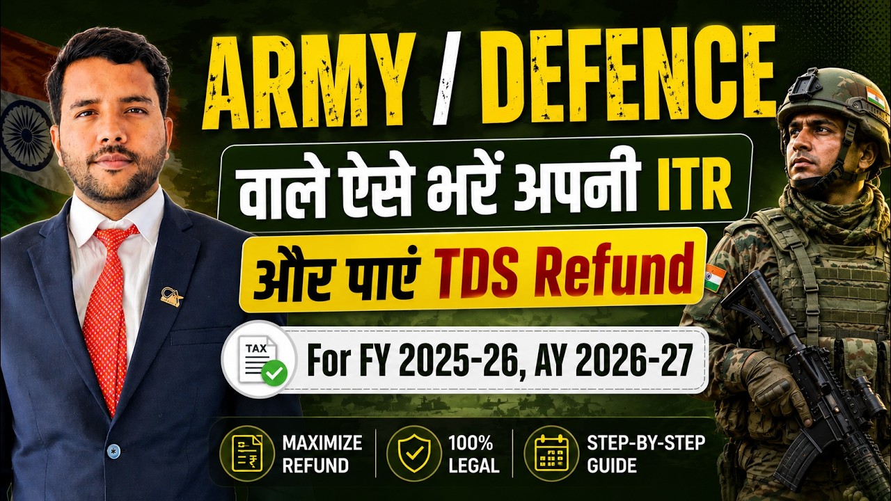 ITR Filing For Army/Defence Personnel l For Full TDS Refund 