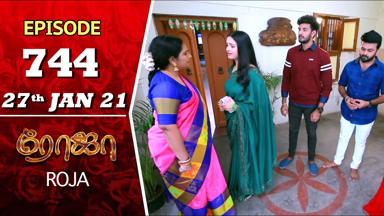 ROJA Serial | Episode 744 | 27th Jan 2021 | Priyanka | SibbuSuryan | SunTV Serial | Saregama TVShows