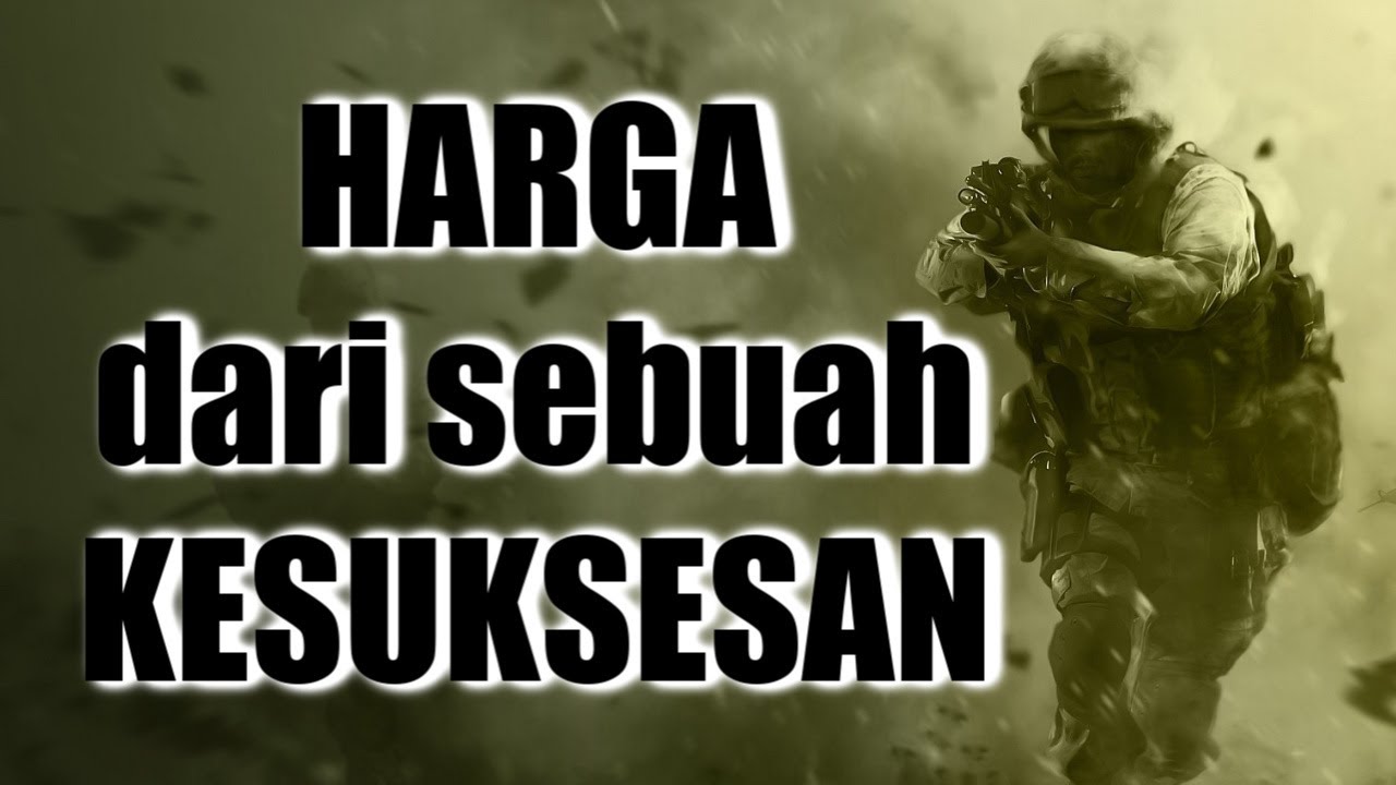 Ada Harga dari sebuah KESUKSESAN || Video Motivasi
