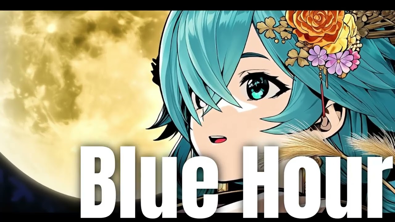 Blue Hour｜originalsong