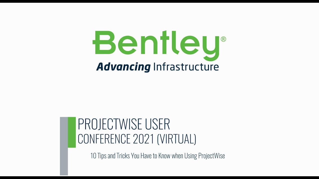 10 Tips and Tricks Every ProjectWise User Should Know.