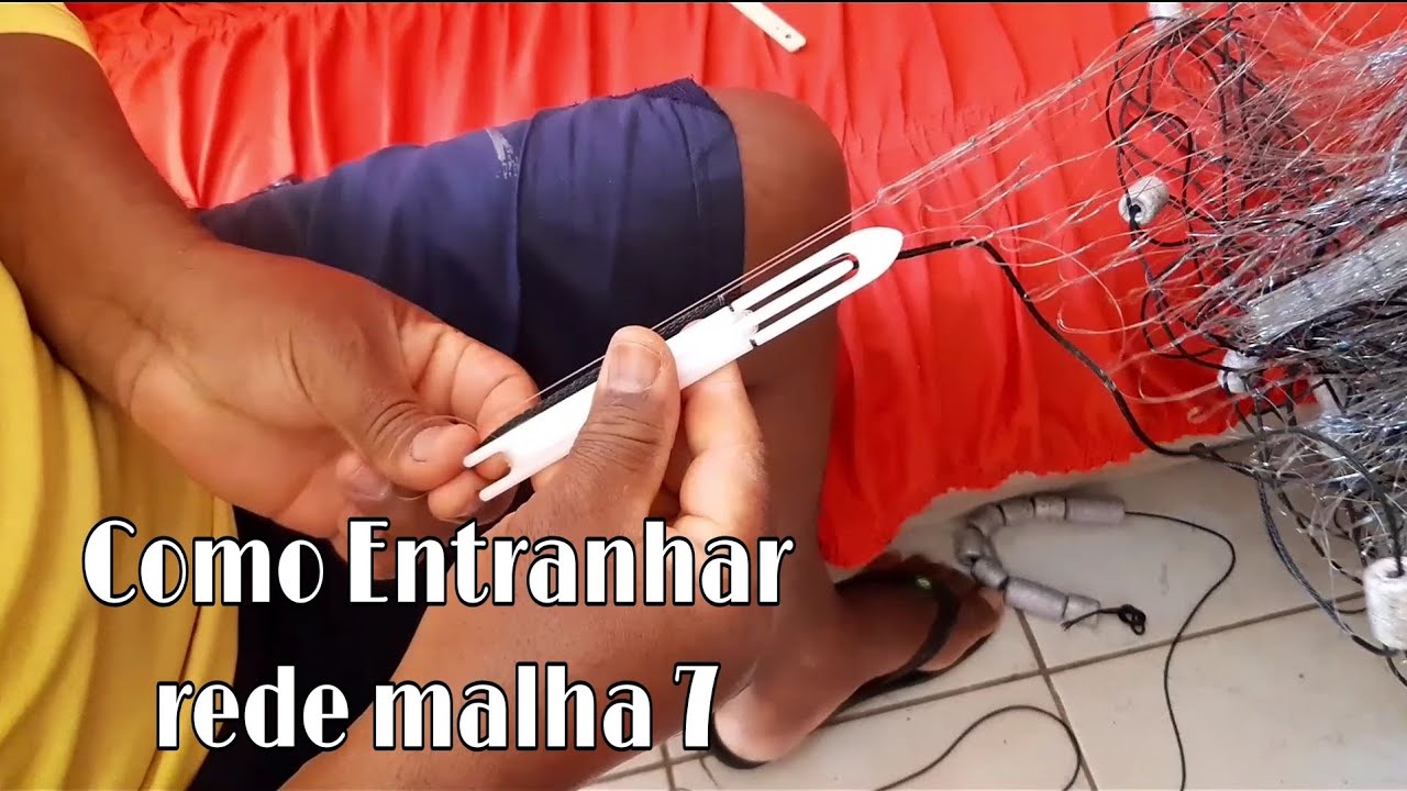Como Entranhar rede malha 7