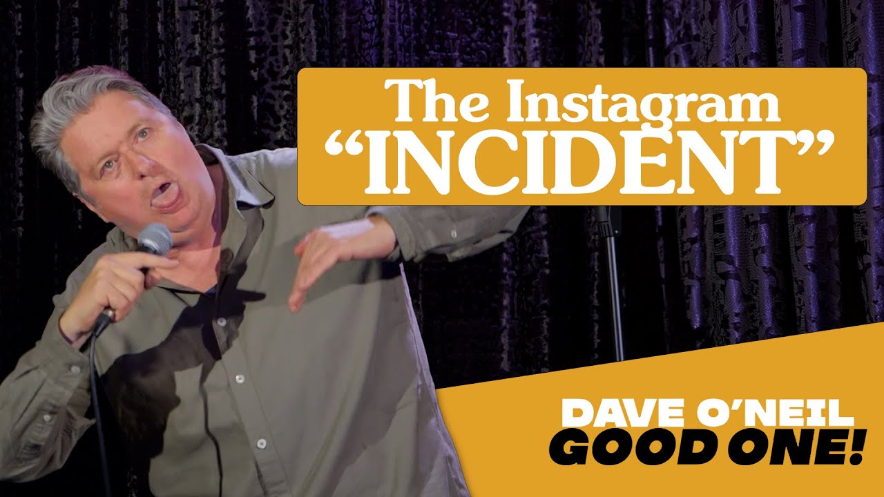 The Instagram 'Incident' | Dave O'Neil